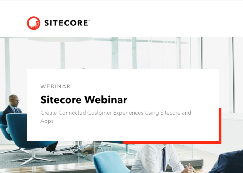 Sitecore webminar hoe succesvol Sitecore met web en app te verbinden - Events